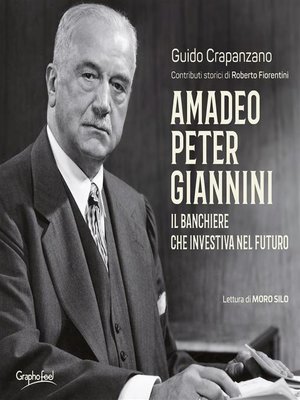 cover image of Amadeo Peter Giannini. Il banchiere che investiva nel futuro